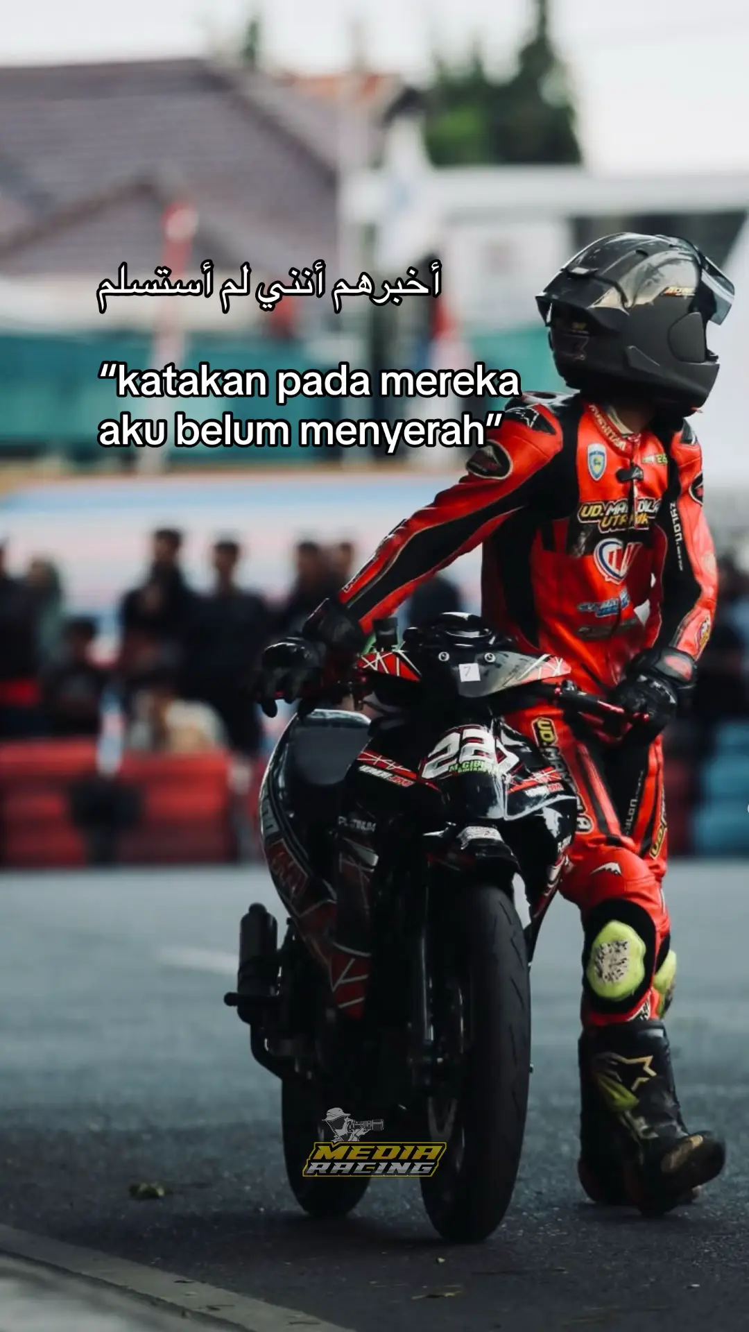 Never give up🔥 #masukberanda #fyp #katakta #fyppageforyou #fotobalap 