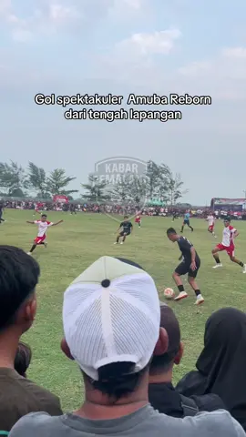Gol spektakuler Amuba Reborn di final @KADES SUSUKAN OFFICIAL Open 2025  #tarkamsepakbola 