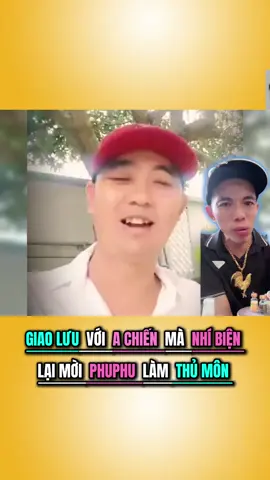 NẾU GIAO LƯU VỚI A CHIẾN THÌ NHÍ BIỆN SẼ MỜI PHUPHU LÀM THỦ MÔN #NHIBIEN #PHUPHU #ACHIEN #XUHUONG #xuhuongtiktok 