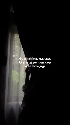 Lebih takut idup lama, tapi ga bisa apa