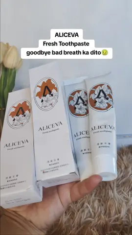 goodbye bad breath & paninilaw ng ngipin ka dito! #alicevatoothpaste #toothpaste #antibadbreath 