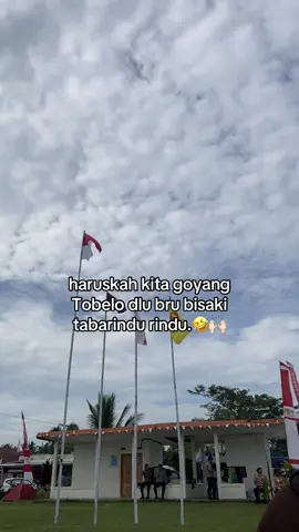 #tobelo #timurpride #anjay #rindu #lewatberanda 