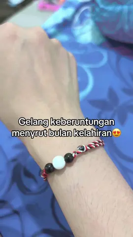 #bulankelahiran #gelangkeberuntungan 