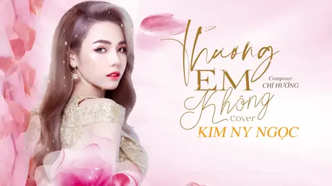 THƯƠNG EM KHÔNG I#🔥 #nhachaymoingay #💔 #tamtrang #thinhhanh 