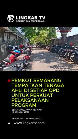 Pemkot Semarang Tempatkan Tenaga Ahli di Setiap OPD untuk Perkuat Pelaksanaan Program Pemerintah Kota Semarang berencana menempatkan tenaga ahli di setiap Organisasi Perangkat Daerah (OPD) sebagai langkah strategis untuk memperkuat pelaksanaan tugas teknis dan memastikan program kerja tetap sejalan dengan visi dan misi Wali Kota serta Wakil Wali Kota Semarang. Wali Kota Semarang, Agustina Wilujeng Pramestuti, menjelaskan bahwa keberadaan tenaga ahli ini penting agar setiap OPD memiliki dukungan keahlian yang lebih spesifik. Dengan begitu, tenaga ahli dapat memberikan masukan strategis sekaligus memastikan seluruh kebijakan dan kegiatan teknis sesuai dengan arah pembangunan yang tertuang dalam Rencana Pembangunan Jangka Menengah Daerah (RPJMD). “Tenaga ahli ini akan membantu menghubungkan antara program teknis di OPD dengan indikator capaian dalam RPJMD, sehingga pelaksanaan program lebih terarah dan efektif,” ujar Agustina. Ia menambahkan, penempatan tenaga ahli akan difokuskan pada dinas-dinas besar yang memiliki beban kerja tinggi namun kekurangan sumber daya manusia. Langkah ini diharapkan mampu mempercepat realisasi visi dan misi Pemerintah Kota Semarang serta meningkatkan kualitas pelayanan publik. Langkah ini menjadi bagian dari upaya Pemkot Semarang untuk menciptakan tata kelola pemerintahan yang lebih profesional, adaptif, dan berorientasi pada hasil. #berita #opd #semarang #kota #lingkartv