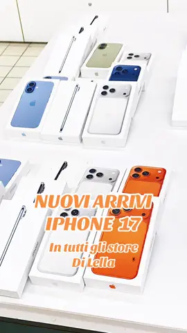 Nuovi arrivi IPhone 17 in tutti gli store di Lella#amicididilella #dilellaexpert #iphone #iphone17 