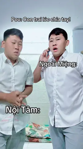 Quen được thì quen, còn chia tay thì năn nỉ