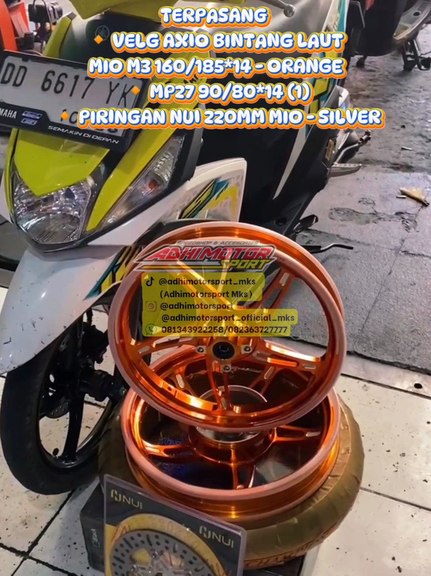 PEMASANGAN  🔸VELG AXIO TYPE BINTANG LAUT MIO M3 (4 HOLE) 160/185*14 - ORANGE 🔸FDR MP27 90/80*14 (1) 🔸PIRINGAN NUI 220MM MIO (4 HOLE) - SILVER😎🔥 YUKK BOSKUU YANG MAU SAMAAN VELG BUAT MOTORNYA MAKIN KECE BISA LANGSUNG DATANG KE TOKO ATAU MELALUI CHAT VIA ADMIN.  PEMESANAN BARANG DAN PRODUK BISA MELALUI : ONLINE SHOP 👇 -TOKOPEDIA : Adhi motor Sport Mks -SHOPEE.      : adhimotormks_58 📞Wa : 081343922258/082363727777 📍JL.TODDOPULI RAYA A2 NO 3-4 MAKASSAR #velg #axio #miom3     #modifikasi  #fyp