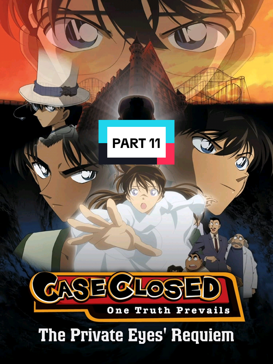 Detective Conan - Peringatan Untuk Detektif Swasta (Bahasa Indonesia) Part 11 #detectiveconan #fyp #reviewfilm #videoviral 