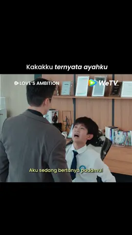 Akhirnya rahasia terbongkar??😭 🎬: Ambisi Asmara (Love’s Ambition) 👉: Nonton sampai tamat dengan Paket Express sekarang di WeTV! 📌: https://bit.ly/LovesAmbitionWeTV #NontondiWeTV #WeTVIndonesia #LovesAmbition #ZhaoLusi #WilliamChan 