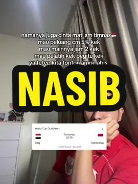 begini amet nasib fans timnas🇮🇩 #fyp #timnasindonesia #timnasday #worldcup #worldcupqualifiers 