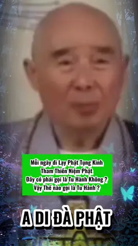 Tu Hành Là gì#kinhdiatangbotatbonnguyen #phápmôntịnhđộ #kinhvoluongtho #tịnhkhôngânsư 