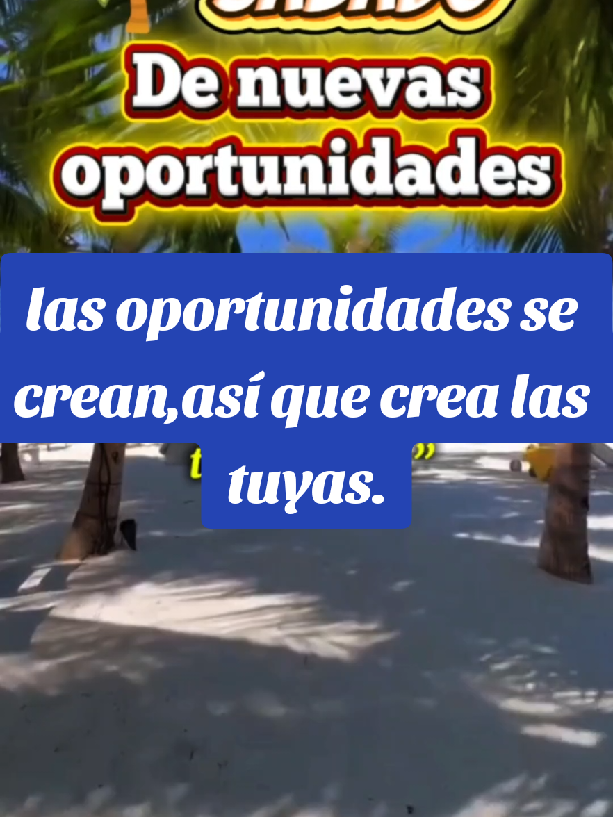 las oportunidades se crean  #oportunidades #quierosalirenparatiii #desdecasa #invitation #desdecero 
