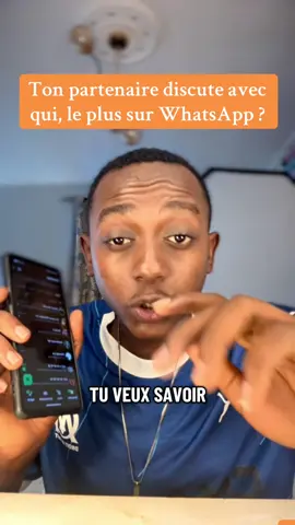 Ton partenaire discute avec qui, le plus sur WhatsApp ?
