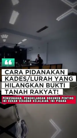 CARA PIDANAKAN KADES YANG HILANGKAN BUKTI TANAH RAKYAT.(perusakan/pemusnahan/ penghilangan dokumen penting) ini bukan sekadar kelalaian. Ini pidana. Menghilangkan bukti tanah rakyat = merampas hak & memicu pidana. Kades bukan di atas hukum. Laporkan sekarang: polisi → BPN → PTUN → Ombudsman. Kalau Anda diam, mafia menang. Bergerak hukum menjerat. #edukasihukum #kades #pidana #bukti #fy 