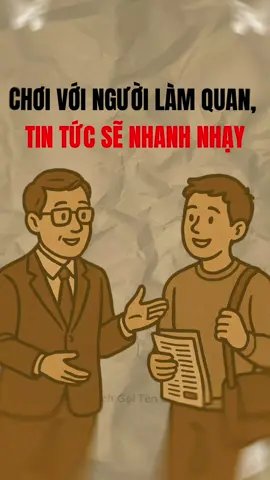 Chơi với người làm quan, tin tức sẽ nhanh nhạy #bimat #tuduy #baihoccuocsong #trietlycuocsong #trituenguoixua 