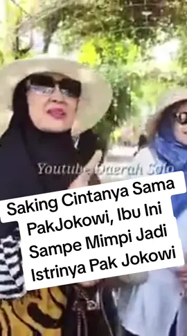Saking Cintanya Sama Pak. Jokowi, Ibu Ini Sampe Mimpi Jadi Istrinya Pak Jokowi #jokowidicintairakyat #jokowiselaludihati❤🇮🇩🇮🇩🇮🇩 #termul #fyppppppppppppppppppppppp 
