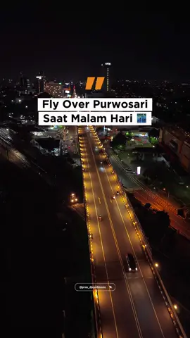 💬 Saat melewati tempat ini, anda sudah sampai ke pusat Kota Solo 😍 • • 🌉 Fly Over Purwosari, Kota Surakarta #flyoverpurwosari #surakarta #solo #fyp #djimini5pro 