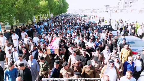 تشييع جثمان المرحوم الشاب الملازم السيد علي لطيف الايدامي رحمه اللّٰه برحمته الواسعة وبحضور سادات ووجهاء الفرات الاوسط وقائد شرطة الديوانية وضباط سائلين المولى عز وجل ان يتغمده بواسع رحمته ويسكنه فسيح جنانه ويلهم ذويه ومحبيه الصبر والسلوان انا لله وانا اليه راجعون رحمه اللّٰه من اهدى له ثواب سورة الفاتحة #cupcut 