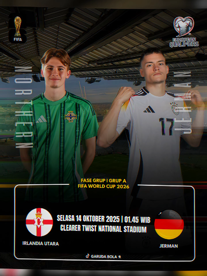 Next Match, Irlandia Utara vs Jerman, kualifikasi piala dunia zona UEFA #germany #northernireland  #fifaworldcupqualifiers2026  #kualifikasipialadunia2026  #jadwalbola 