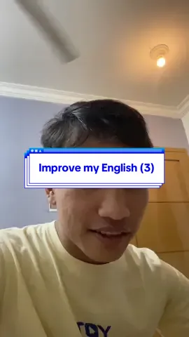 Part3 Improve My English #improveyourenglish #fyp 