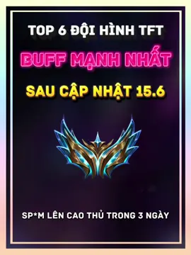 Một số đội hình META cho ae nhé😊😊😊 @TFT.fun ☝️#dautruongchanly #TFT #xuhuong 