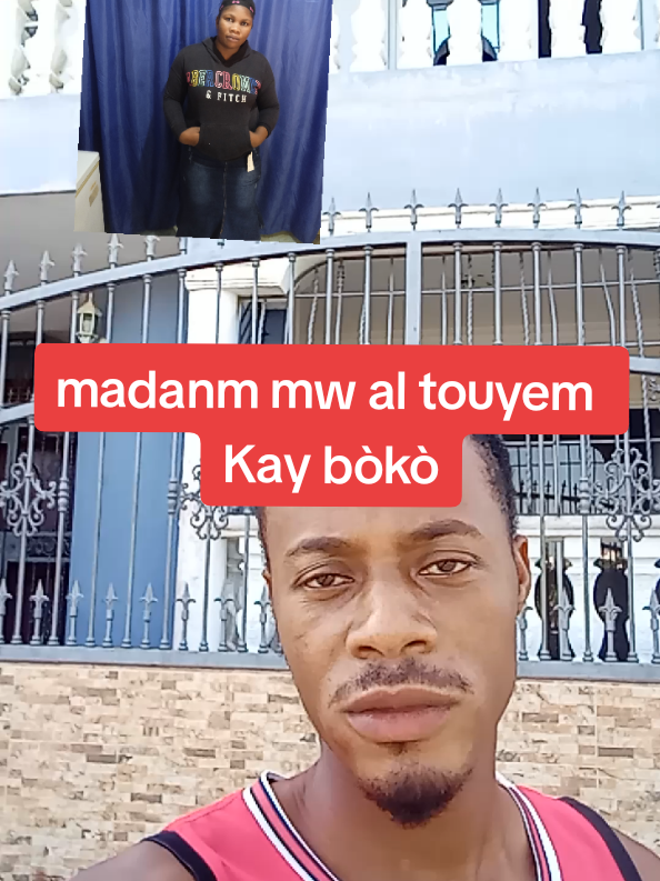 madanm mw al touyem Kay bòkò #zenpeyia #zenpirèd #foryoupage❤️❤️ #vues #haitiantiktok 