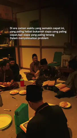 Di era zaman waktu yg semakin cepat ini, yg paling hebat bukanlah siapa yg paling cepat, Tapi siapa yg paling tenang Dalam menyelesaikan problem. #fyp #storysantri #sarungan #santripondok 
