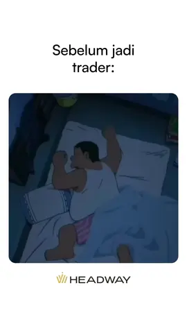 Tidur seperti manusia vs Tidur seperti trader #trading #forex #headway