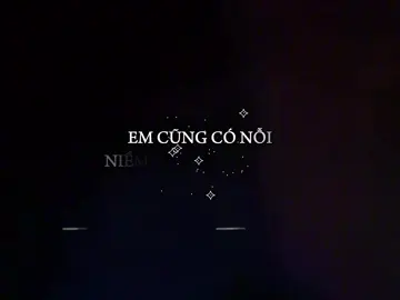 Em cũng có nỗi niềm của riêng mình #lyrics #fpyシ #khinaohetbuon12 #nhachaymoingay 
