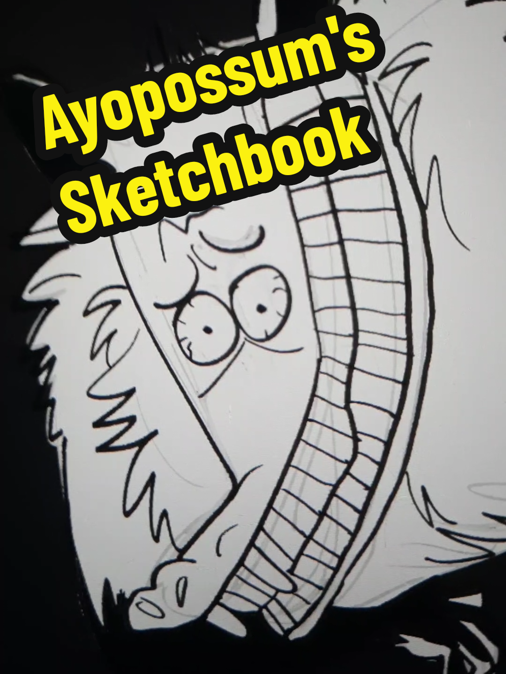 don't look through my sketchbook it's not for the weak hearted #opossum #ayopossum #possum #smilingfriends #meme 