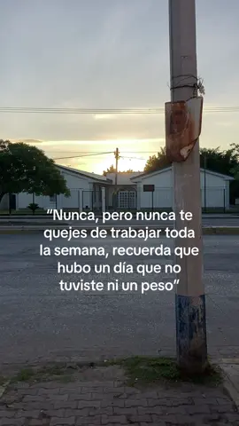 Nunca lo olviden🙏🏻 #motivation #viral #agradecer #trabajo #nuncaterindas 🙏🏻