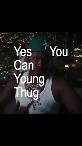 Yes You Can - Young Thug #youngthug #thugger #uyscuti #viral #fyp 