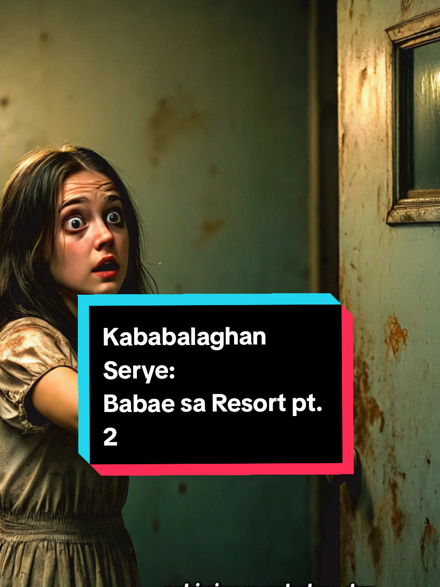 Kababalaghan Serye: Babae sa Resort #horror  #creepy #scarystories #fyp #storytime 
