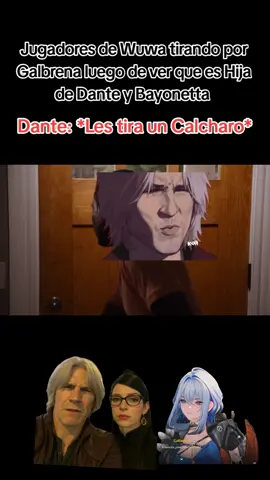 Galbrena es hija de Dante #dmc #netflixseries  #meme #fyp #wutheringwaves 