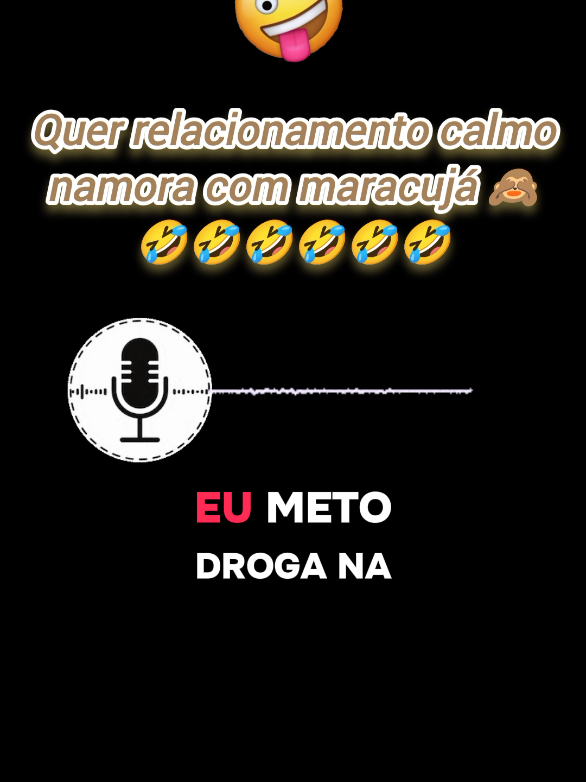 Quer relacionamento calmo namora com maracujá 🙈🤣🤣🤣🤣🤣🤣 papo reto  #foryoupage #fyp #viral #humor #fy 
