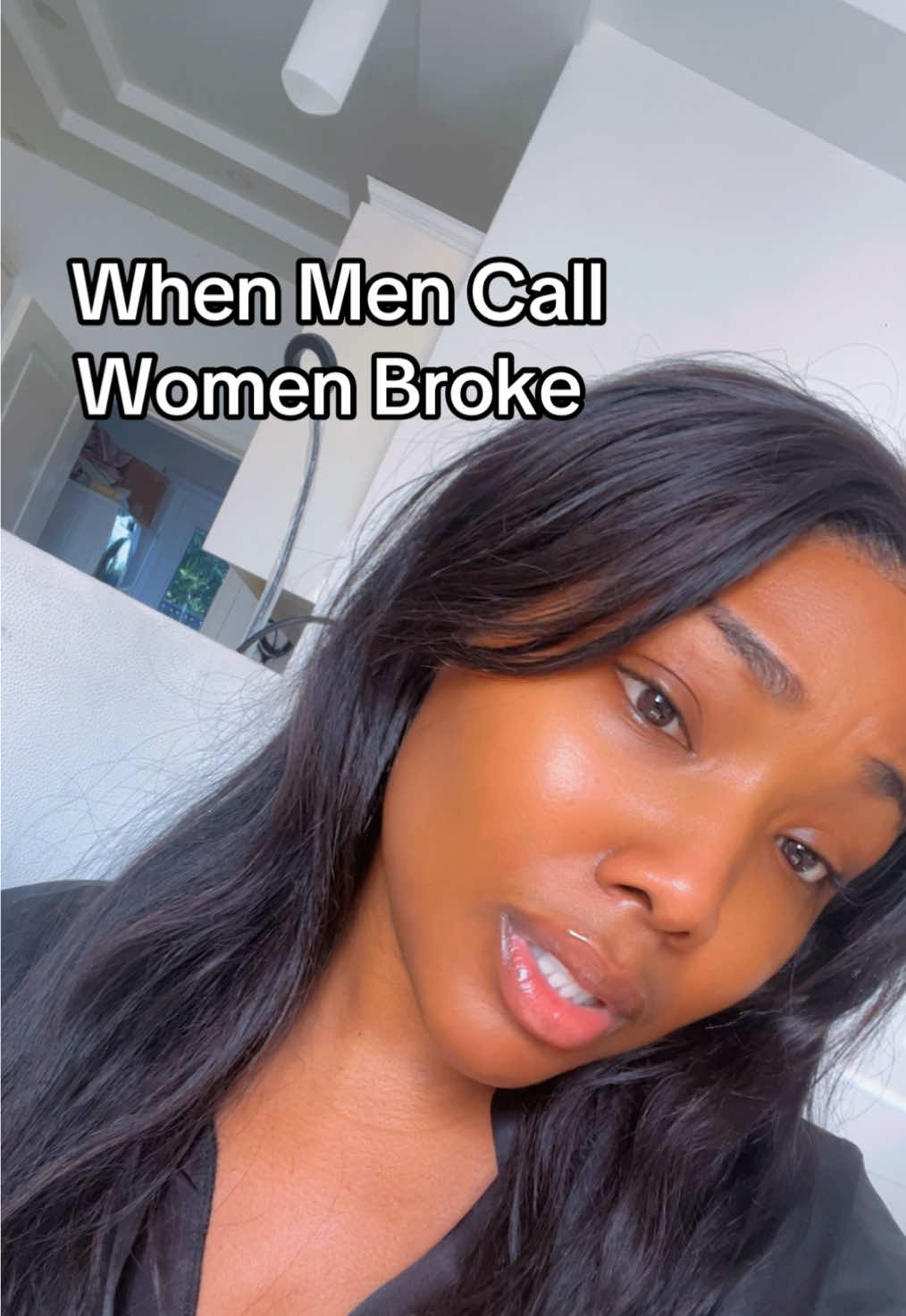 If he say I’m broke then I’m broke then I need you baby 