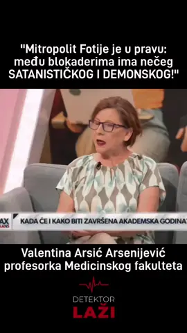Valentina Arsić Arsenijević - profesorka Medicinskog Fakulteta se složila sa mitropolitom Fotijem: 