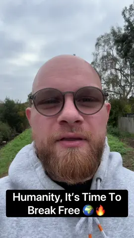 Humanity, It’s Time To Break Free 🌍🔥  Drop 🌍 if you’re ready to reclaim your soul. Share this to wake another heart before it’s too late. #WakeUpHumanity #TruthRising #StandForTruth #BreakTheChains #LightOverDarkness 