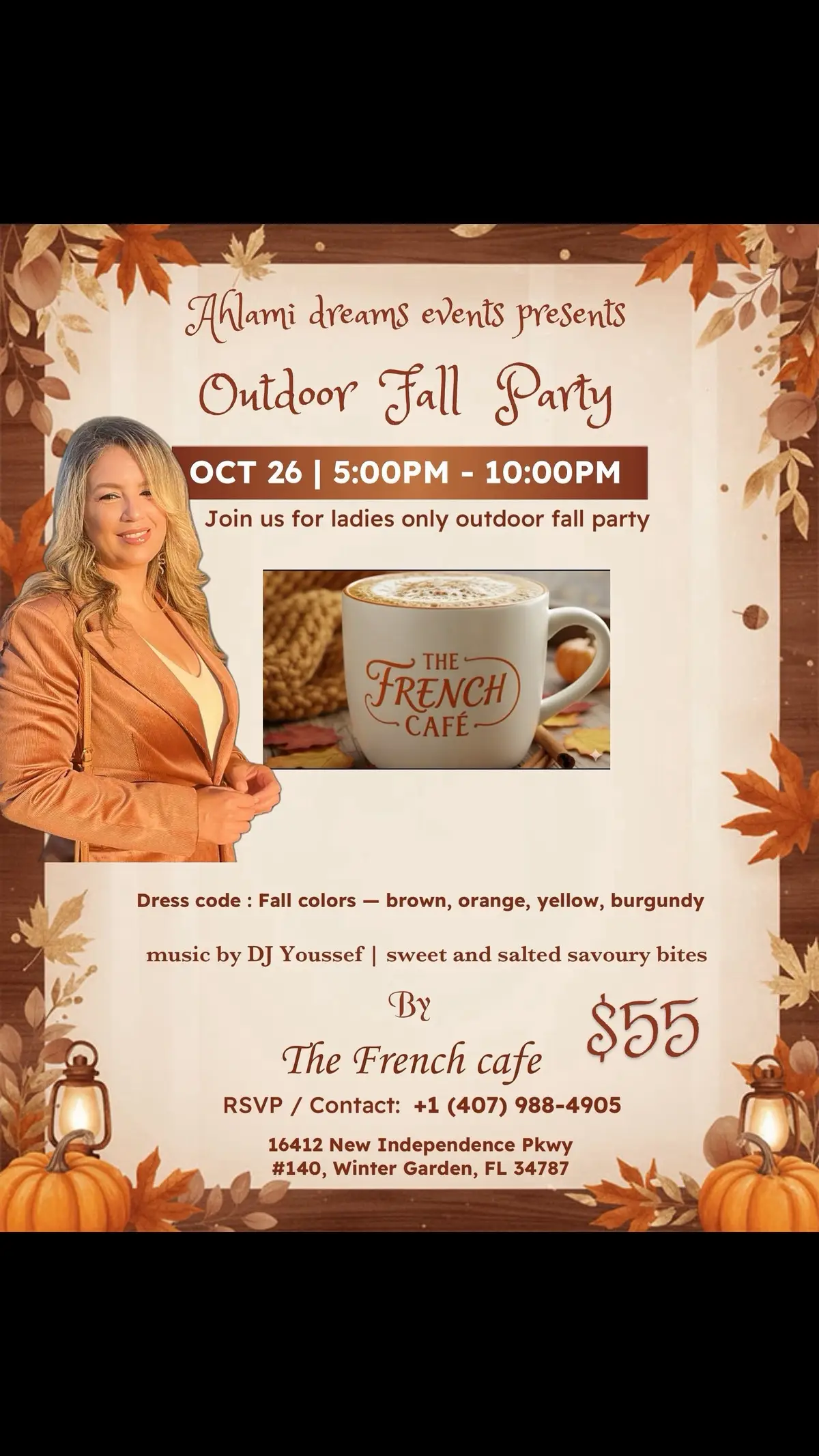 Fall vibes only 🍂✨ Join us for a cozy Outdoor Fall Party at The French Café — good music, sweet and salted bites, and even better company 💃 RSVP : 4079884905  🎧 DJ @dreamparty_by_youssef  🎟️ $55 |  🍴 Small bites |  👗 Fall colors only! 🗓️ Sunday, October 26 |  ⏰ 5–10 PM by @ahlamidreamsevents