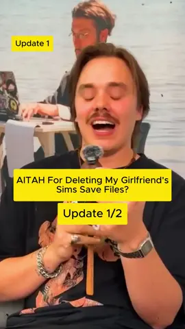 AITAH for deleting my girlfriend’s Sims save files? Part 2 #reddit#redditstories #redditreadings #reddit_tiktok