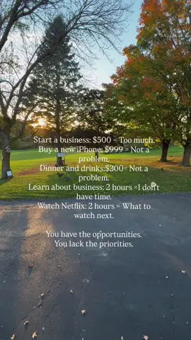Everyone wants change… until it costs money or time. Let that sink in.  The difference between where you are and where you wanna be? Priorities. 😉