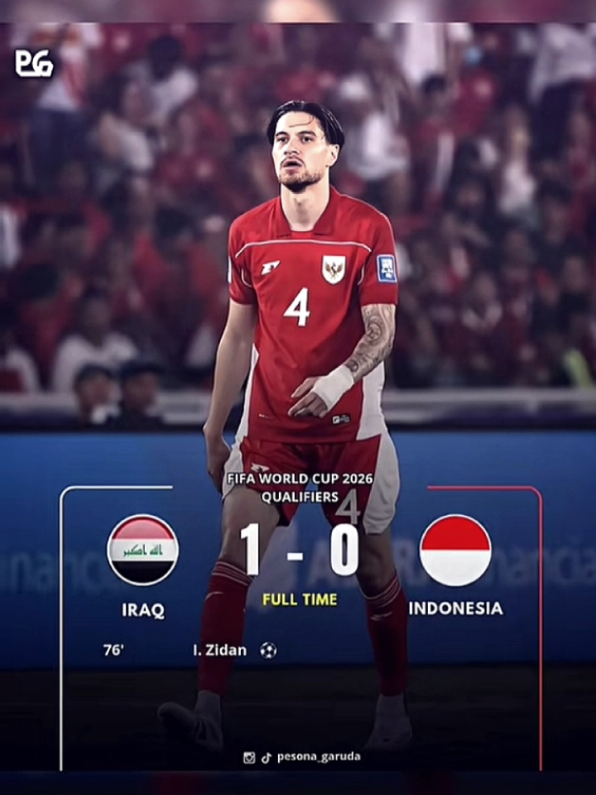 FT : Irak 1-0 Indonesia Indonesia resmi tersingkir di Round 4 Kualifikasi Piala Dunia 2026. 😭😭 #football #timnasindonesia #fyp  #fyppppppppppppppppppppppp #masukberandamu 