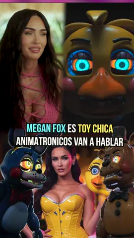 Por qué Megan Fox será Toy  Chica en FNAF 2 #fivenightsatfreddys #fnaf #toychica #meganfox #tiktokmehizover 