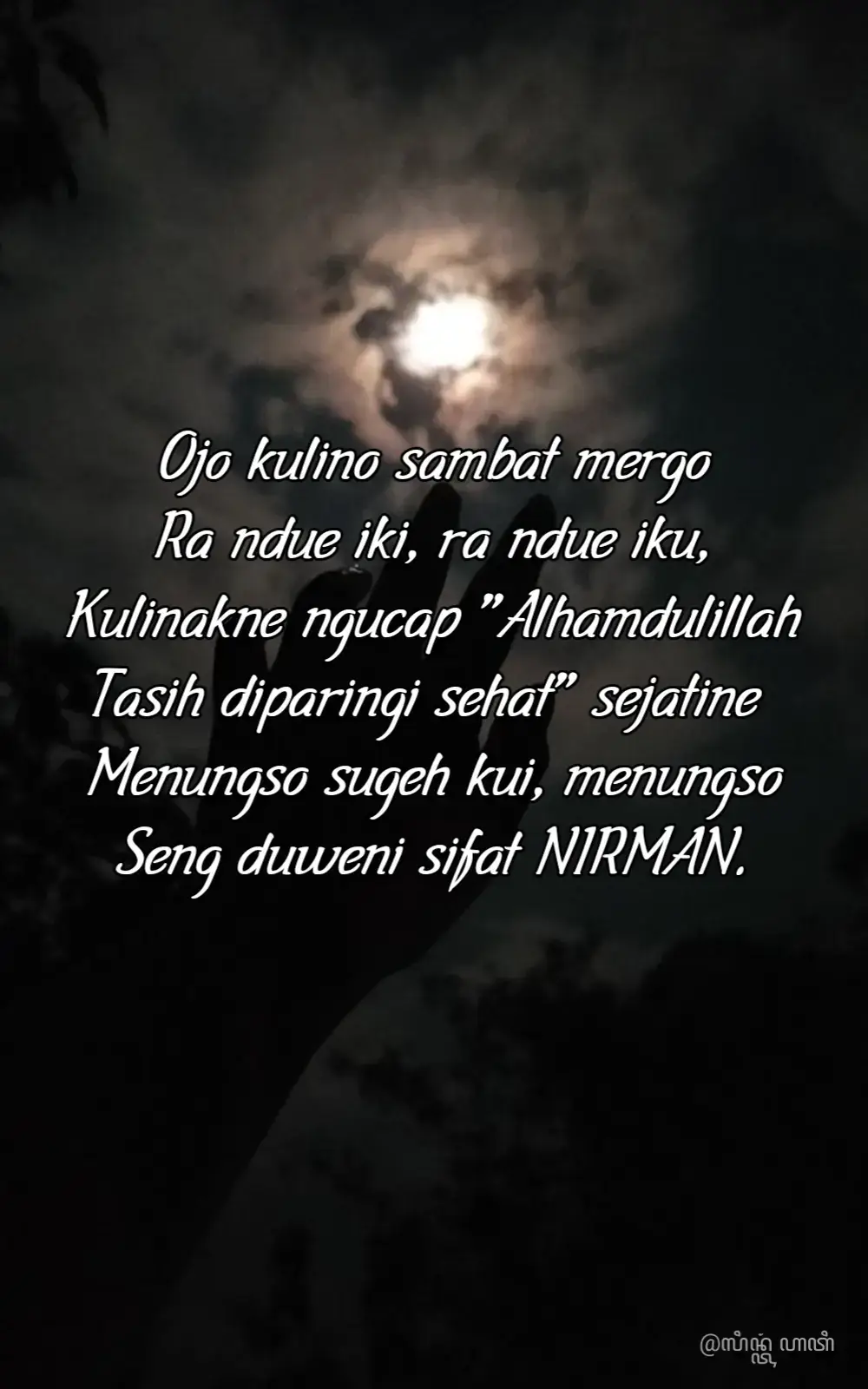 Ojo kulino sambat mergo Ra ndue iki, ra ndue iku, Kulinakne ngucap 