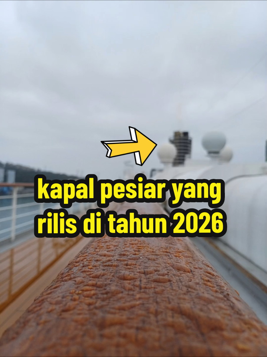 kapal pesiar yang akan rilis di tahun 2026 #cruiseship #kapalpesiar #fyp #seaman #kulikapal 