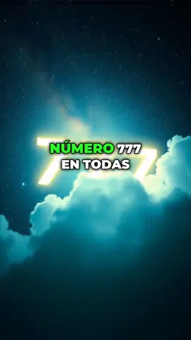 El significado de ver 777: Felicidades, la suerte divina y los milagros están de tu lado ✨🏆 #777 #SuerteDivina #Numerologia #Manifestacion