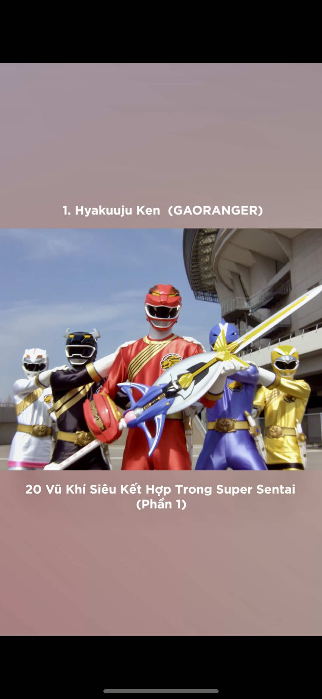 20 Vũ Khí Siêu Kết Hợp Trong Super Sentai - P1 #sieunhan #gaoranger #tokusatsu #sieunhannhatban #supersentai 