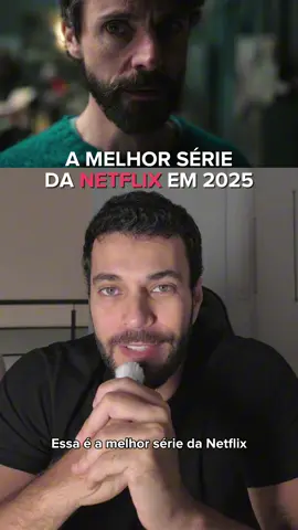 A melhor série da Netflix em 2025 #dicasdeséries #séries #netflix #netflixbrasil #dicasnetflix 