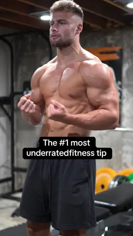 The #1 most underrated fitness tip